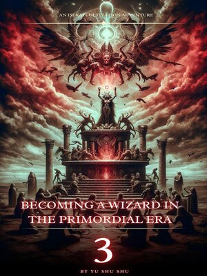 cover image of Becoming a Wizard in the Primordial Era